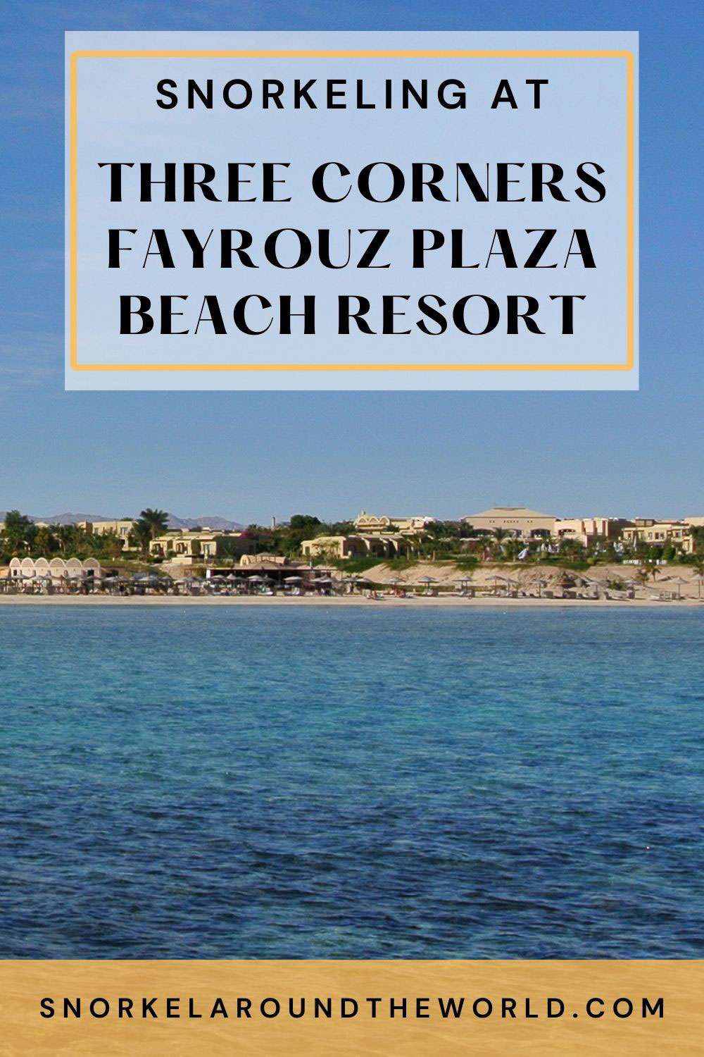 Three Corners Fayrouz Plaza Beach Resort Snorkeling